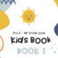 Kids Guide • Pre-K – 1st. Grade | Libro 3