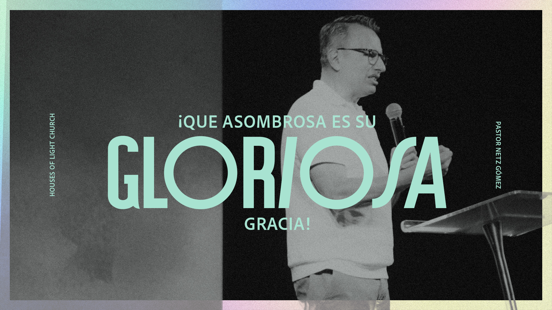 Efesios 1:7-8 | Que asombrosa es su gloriosa gracia