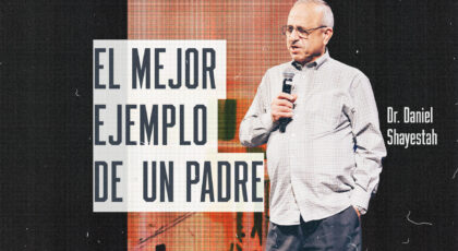 El mejor ejemplo de un Padre