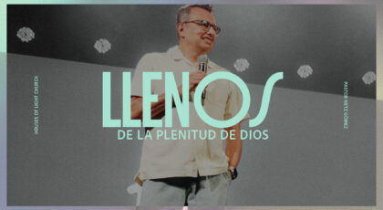Efe 3:16 | Llenos de la plenitud de Dios