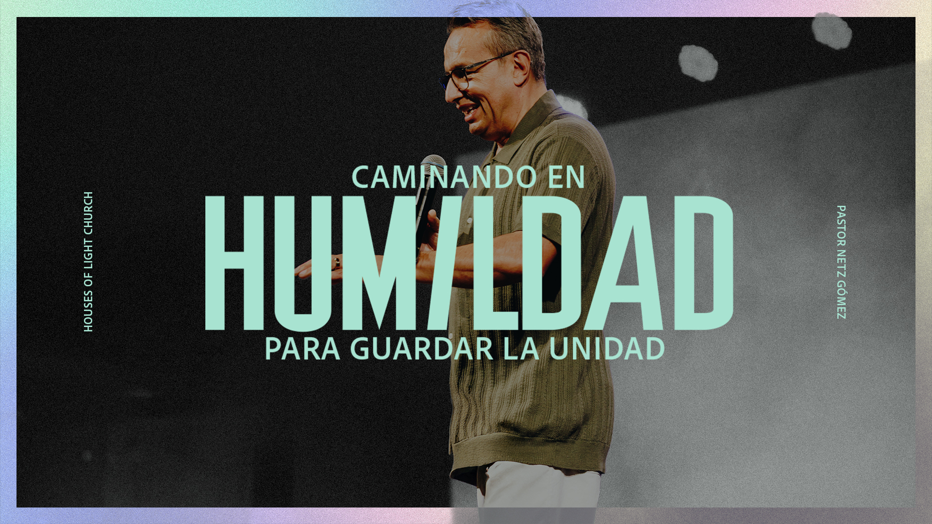 Efe. 4:1 y 4 | Caminando en humildad para guardar la unidad