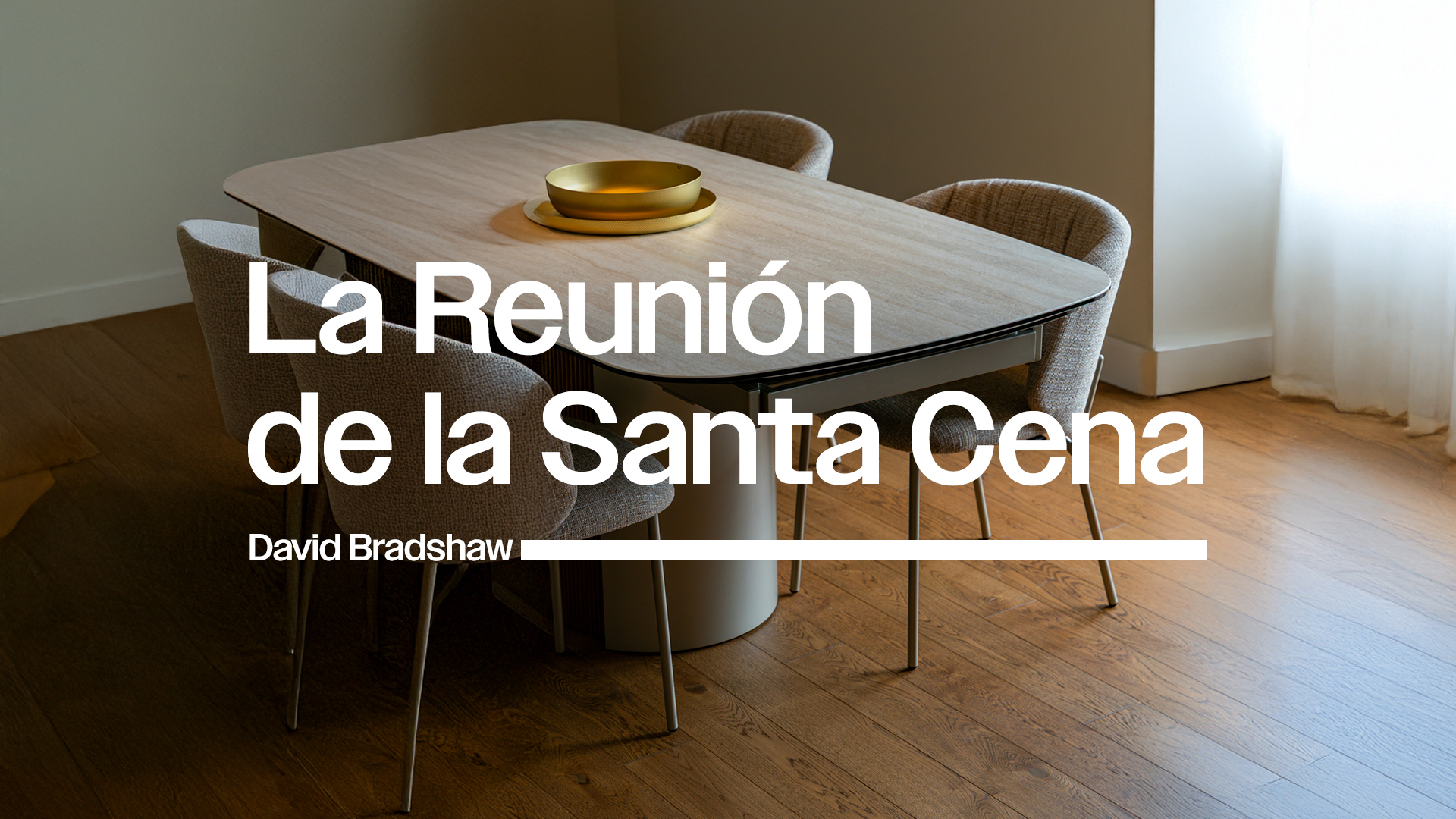 La reunión de la Santa Cena • David Bradshaw