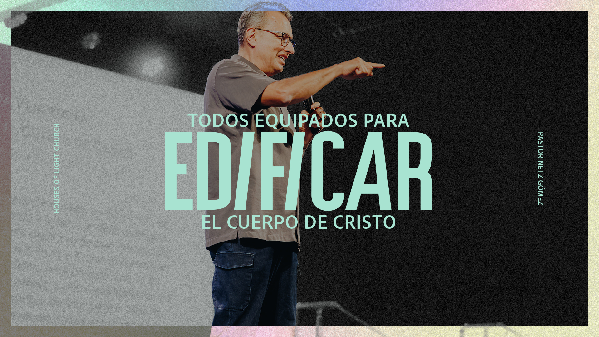 Efe 4:7-13 | Todos equipados para edificar el cuerpo de Cristo
